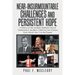 Near-Insurmountable Challenges and Persistent Hope: A History of the (United) Methodist Annual Conference in Southern California and Arizona from Worl