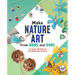 Make Nature Art from Odds and Ends