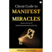 Cheat Code to Manifest Miracles