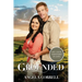Grounded (Movie Edition)