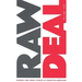 Raw Deal: Horrible and Ironic Stories of Forgotten Americans