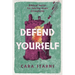 Defend Yourself: Biblical Tactics for Tearing Down Strongholds