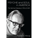 Psyche and Soul in America: The Spiritual Odyssey of Rollo May