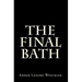 The Final Bath