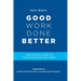 Good Work Done Better: Improving the Impact of Community-Based Non-Profits