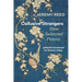 Collusive Strangers: New Selected Poems
