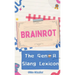Brainrot: The Gen-A Slang Lexicon