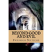 Beyond Good and Evil