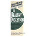 User's Guide to Healthy Digestion