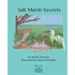 Salt Marsh Secrets