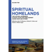 Spiritual Homelands: The Cultural Experience of Exile, Place and Displacement Among Jews and Others