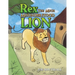 Rex, The Much Misunderstood Lion