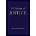 A Culture of Justice