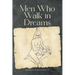 Men Who Walk in Dreams