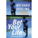 Bet Your Life