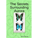 The Secrets Surrounding Aurora