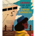 Granny Came Here on the Empire Windrush