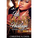 He Holds My Love Hostage: Genesis & Serenity