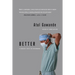 Better: A Surgeon's Notes on Performance