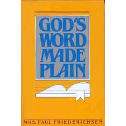 God's Word Made Plain