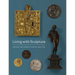 Living with Sculpture: Presence and Power in Europe, 1400-1750