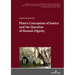 Plato's Conception of Justice and the Question of Human Dignity