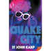 Quake City