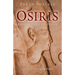 Pagan Portals - Osiris: Raising the Djed Pillar