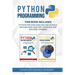 Python Programming: This Book Includes: Python for Data Analysis and Science with Big Data Analysis, Statistics and Machine Learning.