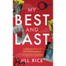 My Best and Last: A Romantic Suspense