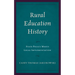 Rural Education History: State Policy Meets Local Implementation