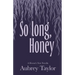 So Long, Honey