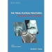 The Tibial Plateau Fractures: Diagnosis and Treatmment