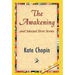 The Awakening and Selected Short Stories