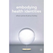 Embodying Health Identities