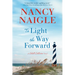 To Light the Way Forward: A Shell Collector Novel