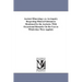 Ancient Mineralogy; or, An inquiry Respecting Mineral Substances Mentioned by the Ancients: With Occassional Remarks On the Uses to Which they Were Ap