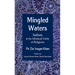 Mingled Waters: Sufism and the Mystical Unity of Religions