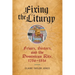 Fixing the Liturgy: Friars, Sisters, and the Dominican Rite, 1256-1516