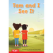 Tam and I See It: Prek/K: Book 3