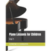 Piano Lessons for Children: Vol 1