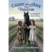 Caddy and Ann Find Freedom: Two Inspiring Girls, One Civil War, A Friendship Forever