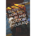 Slots - How to Play and Not Lose Your A$$
