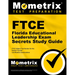 FTCE Florida Educational Leadership Exam Secrets Study Guide: FTCE Test Review for the Florida Teacher Certification Examinations