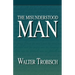 The Misunderstood Man
