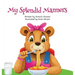 My Splendid Manners