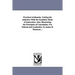 Practical Arithmetic, Uniting the inductive With the Synthetic Mode of instruction. Also, Illustrating the Principles of Cancelation. For Schools and