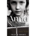 Anna: A Life of Faith and Courage