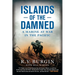 Islands of the Damned: A Marine at War in the Pacific