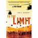 To the Limit: An Air Cav Huey Pilot in Vietnam